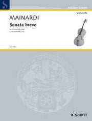 Enrico Mainardi: Sonata breve (Cello)