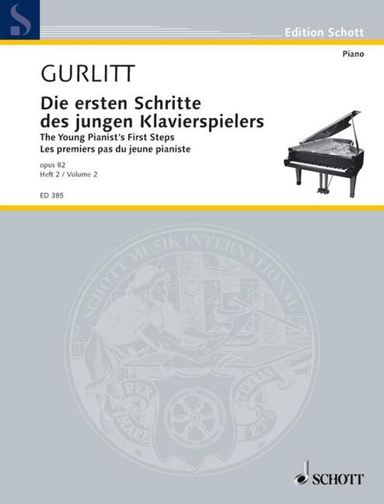 Cornelius Gurlitt: Die ersten Schritte des jungen Klavierspielers op. 82 Band 2 (Piano)