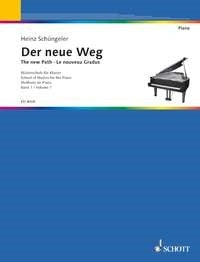 Heinz Schuengeler: Der neue Weg Band 1 (Piano)