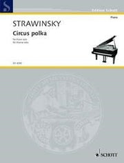 Igor Stravinsky: Circus Polka (Piano)