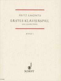 Fritz Emonts: Erstes Klavierspiel Band 1 (Piano)