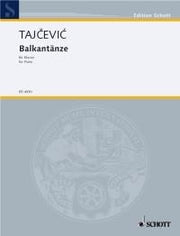 Marko Tajcevic: Balkantänze (Piano)