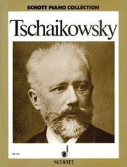 Pyotr Ilyich Tchaikovsky: Ausgewählte Klavierwerke (Piano)