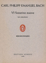 Carl Philipp Emanuel Bach: VI Sonatine nuove (Piano)