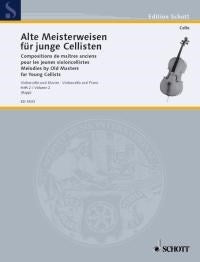 Alte Meisterweisen für junge Cellisten Band 2 (Cello, Piano)