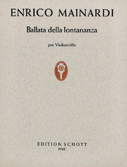 Enrico Mainardi: Ballata della Lontonanza (Cello)