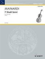 Enrico Mainardi: Sette Studi brevi (Cello)