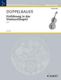 Rupert Doppelbauer: Einführung in das Violoncellospiel Band 1 (Cello)