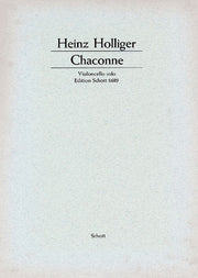 Heinz Holliger: Chaconne (Cello)