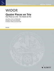 Charles-Marie Widor: Vier Stücke als Trio (Pianotrio)