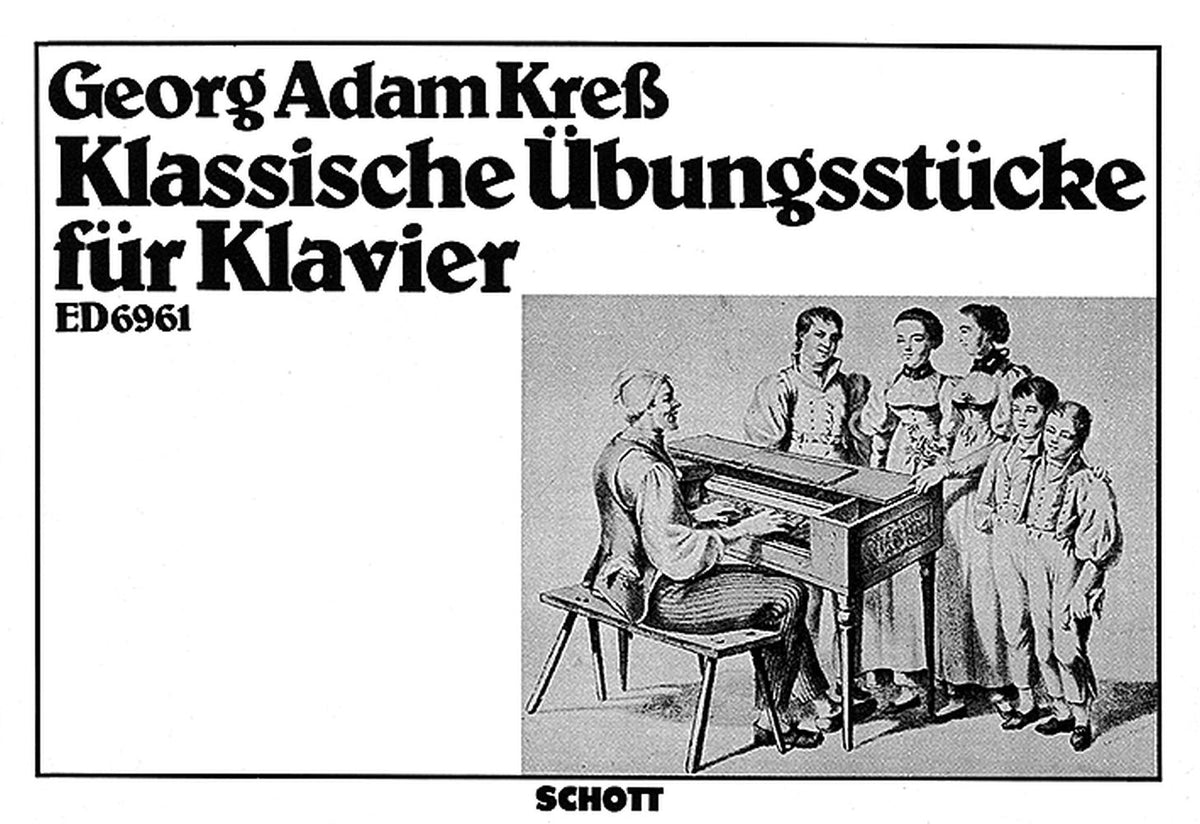 Georg Adam Kress: Klassische Übungsstücke (Piano)
