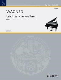 Richard Wagner: Unser Wagner Band 1 (Piano)
