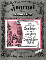 Tekla Badarzewska: Das Gebet einer Jungfrau / Das erhörte Gebet Heft 6 (Piano)