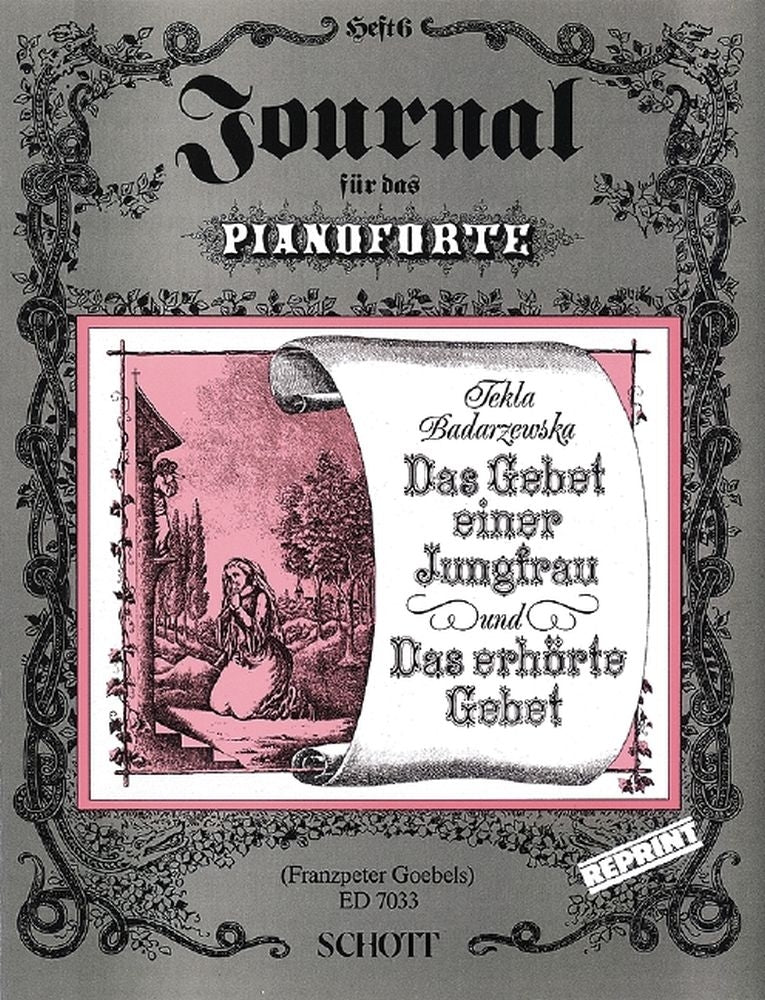 Tekla Badarzewska: Das Gebet einer Jungfrau / Das erhörte Gebet Heft 6 (Piano)