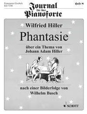 Wilfried Hiller: Phantasie Heft 8 (Piano)