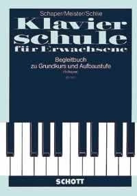 Heinz-Christian Schaper: Begleitbuch für Unterricht und Selbststudium (Piano)
