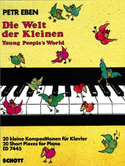 Petr Eben: Die Welt der Kleinen (Piano)