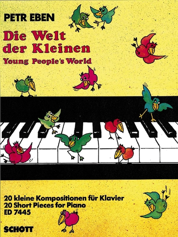 Petr Eben: Die Welt der Kleinen (Piano)