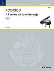 Joaquín Rodrigo: A l'ombre de Torre Bermeja (Piano)