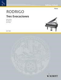 Joaquín Rodrigo: Tres Evocaciones (Piano)