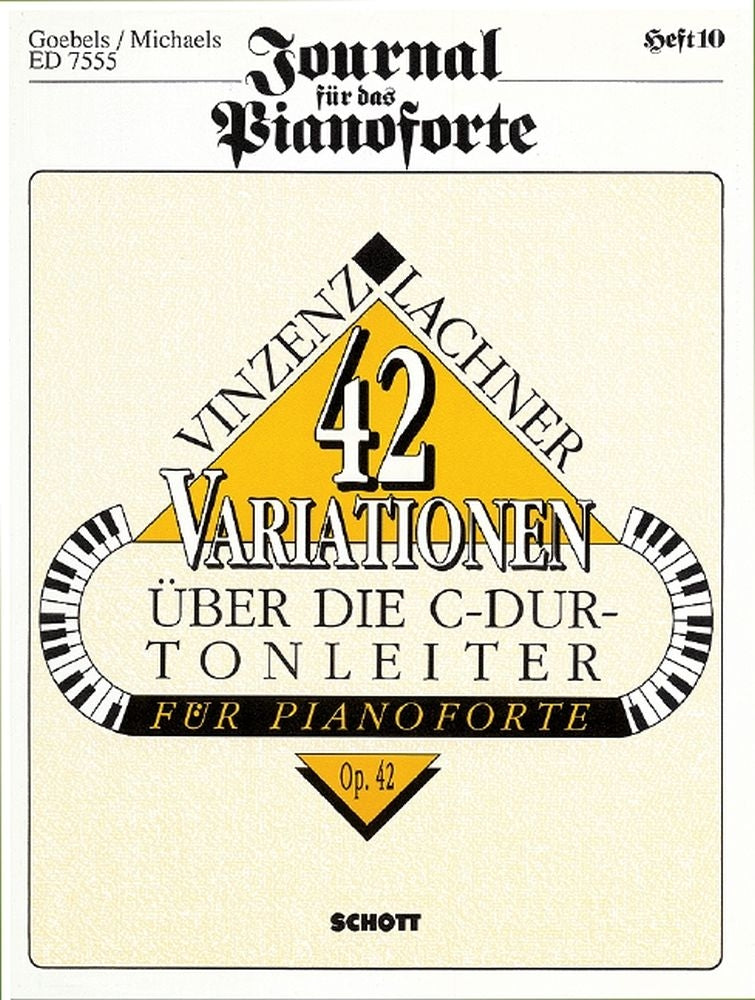 Vinzenz Lachner: 42 Variationen über die C-Dur-Tonleiter op. 42 Heft 10 (Piano)