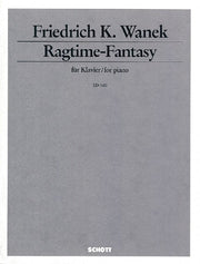 Friedrich K. Wanek: Ragtime - Fantasy (Piano)