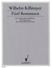 Wilhelm Killmayer: Fünf Romanzen (Cello, Piano)