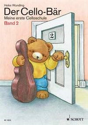 Heike Wundling: Der Cello-Bär Band 2 (Cello)