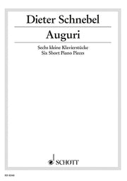 Dieter Schnebel: Auguri (Piano)
