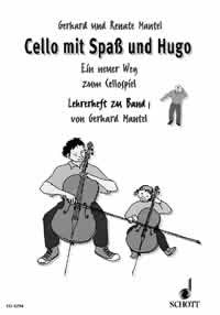 Gerhard Mantel: Cello mit Spaß und Hugo Band 1 (Cello)