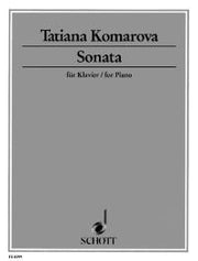 Tatjana Komarova: Sonata (Piano)