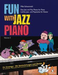 Mike Schoenmehl: Fun with Jazz Piano Band 2 (Piano)