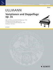 Viktor Ullmann: Variationen und Doppelfuge op. 3a (Piano)