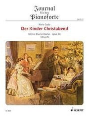 Niels Wilhelm Gade: Der Kinder Christabend op. 36 Heft 15 (Piano)