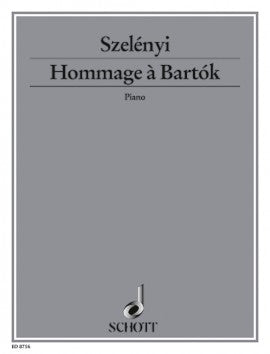 Istvan Szelenyi: Hommage à Bartók (Piano)