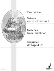 Flor Peeters: Skizzen aus der Kinderzeit op. 27 (Piano)