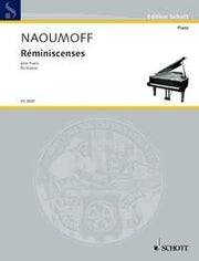 Emile Naoumoff: Réminiscenses (Piano)