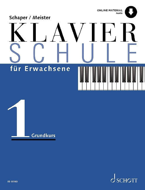 Konrad Meister_Heinz-Christian Schaper: Klavierschule für Erwachsene Band 1 (Piano)