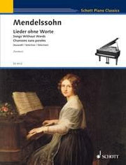 Felix Mendelssohn Bartholdy: Lieder ohne Worte (Piano)
