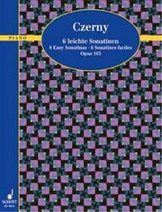 Carl Czerny: Sechs leichte Sonatinen op. 163 (Piano)
