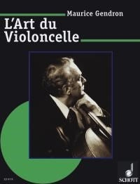 Maurice Gendron: L'Art du Violoncelle (Cello)