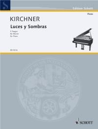 Volker David Kirchner: Luces y Sombras (Piano)