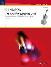Maurice Gendron: Die Kunst des Violoncellospiels (Cello)