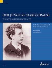 Richard Strauss: Der junge Richard Strauss Band 3 (Piano)