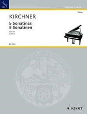 Theodor Kirchner: 5 Sonatinen op. 70 (Piano)
