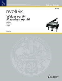 Antonín Dvořák: Walzer und Mazurken op. 54 und 56 (Piano)