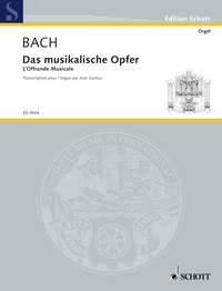 Bach: Das musikalische Opfer (Orgel)