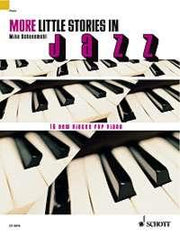 Mike Schoenmehl: More little stories in Jazz (Piano)