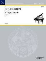 Rodion Shchedrin: A la pizzicato (Piano)