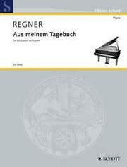 Hermann Regner: Aus meinem Tagebuch (Piano)